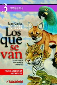 Portada de Los que se van. Tomo 3. Mamíferos